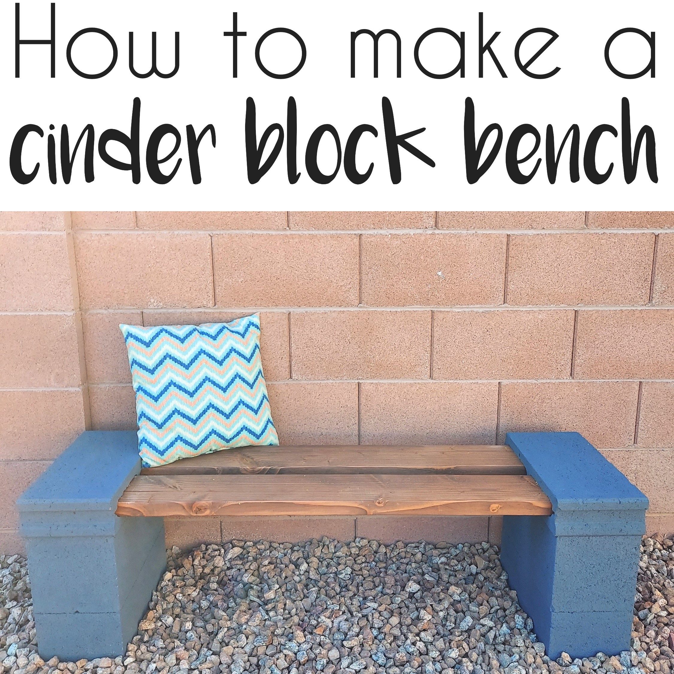 How to make an easy DIY cinder block bench