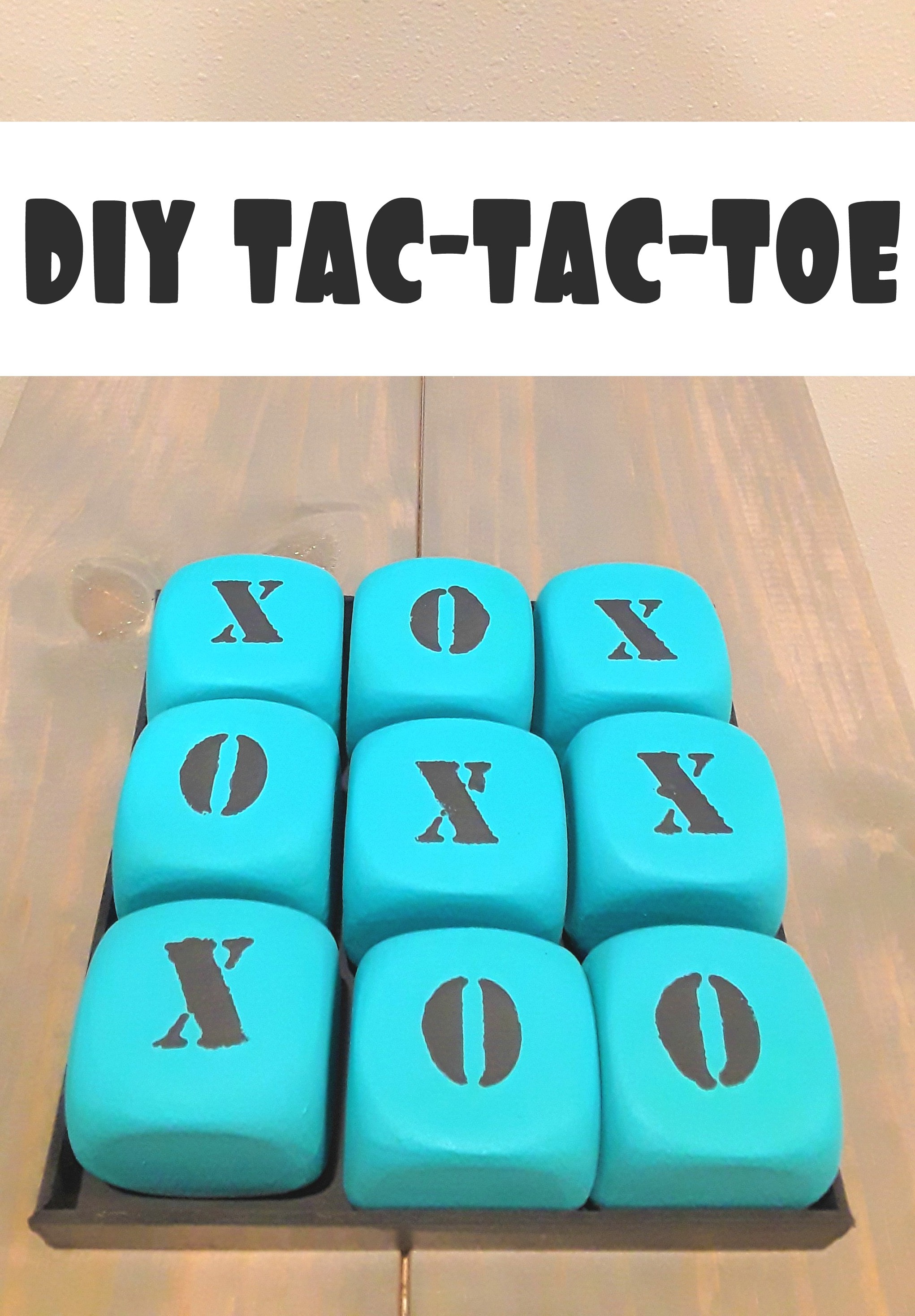 DIY Tic Tac Toe Game